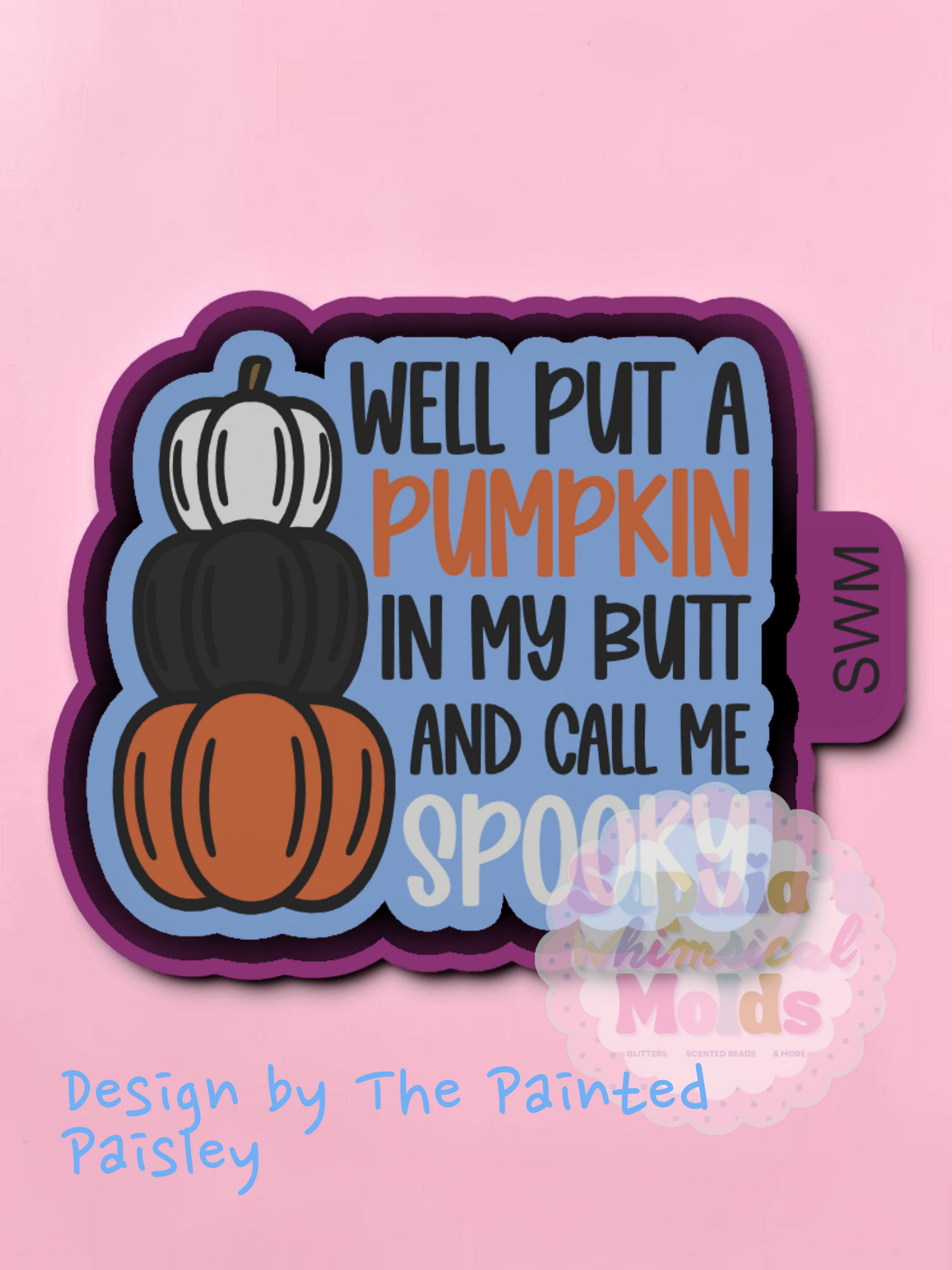 Call Me Spooky - Premium Silicone Mold