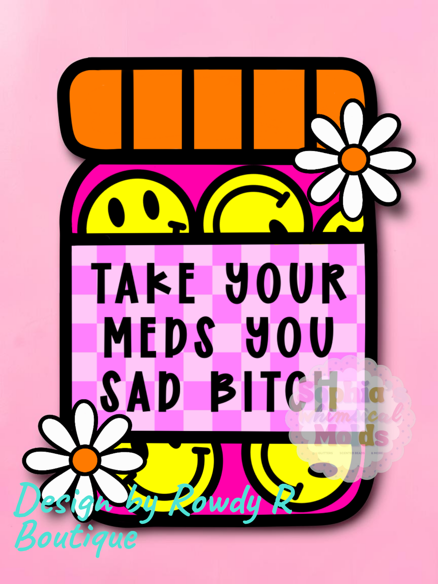Take Your Meds Inserts - Cardstock Inserts for Silicone Mold