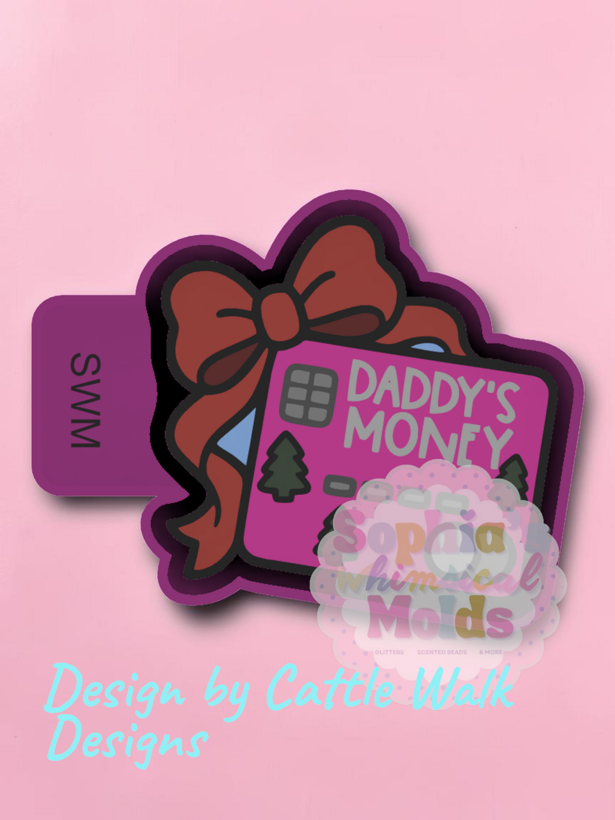 Daddy's Money Big Bow Credit Card - Premium Silicone Mold