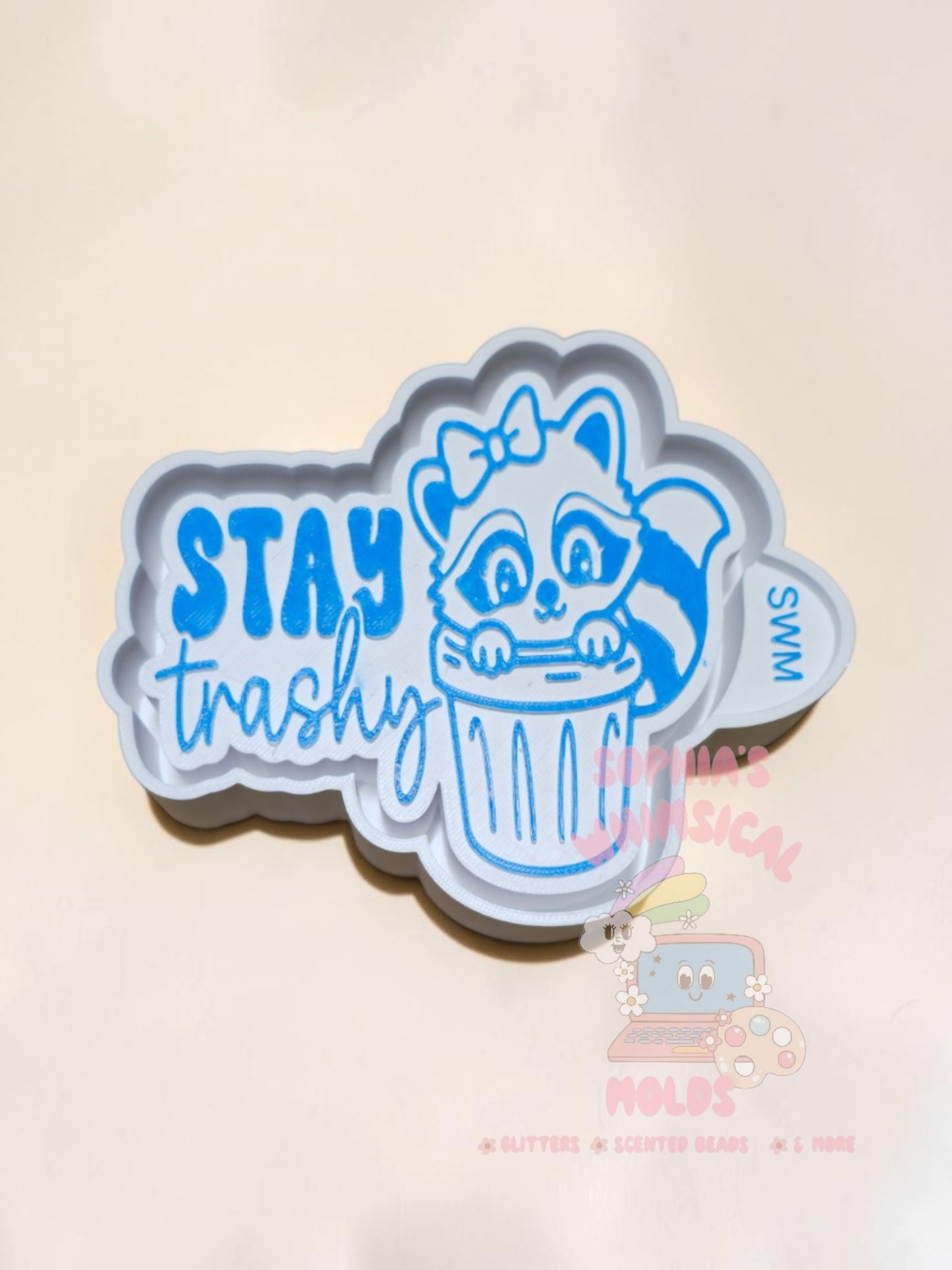 Stay Trashy - Premium Silicone Mold