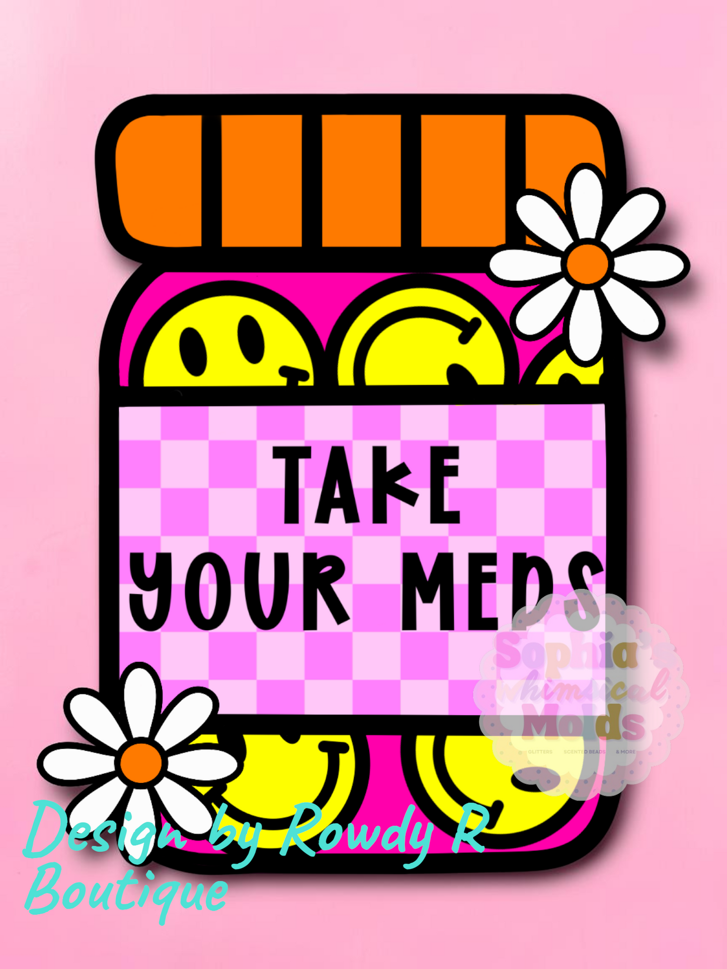 Take Your Meds Inserts - Cardstock Inserts for Silicone Mold