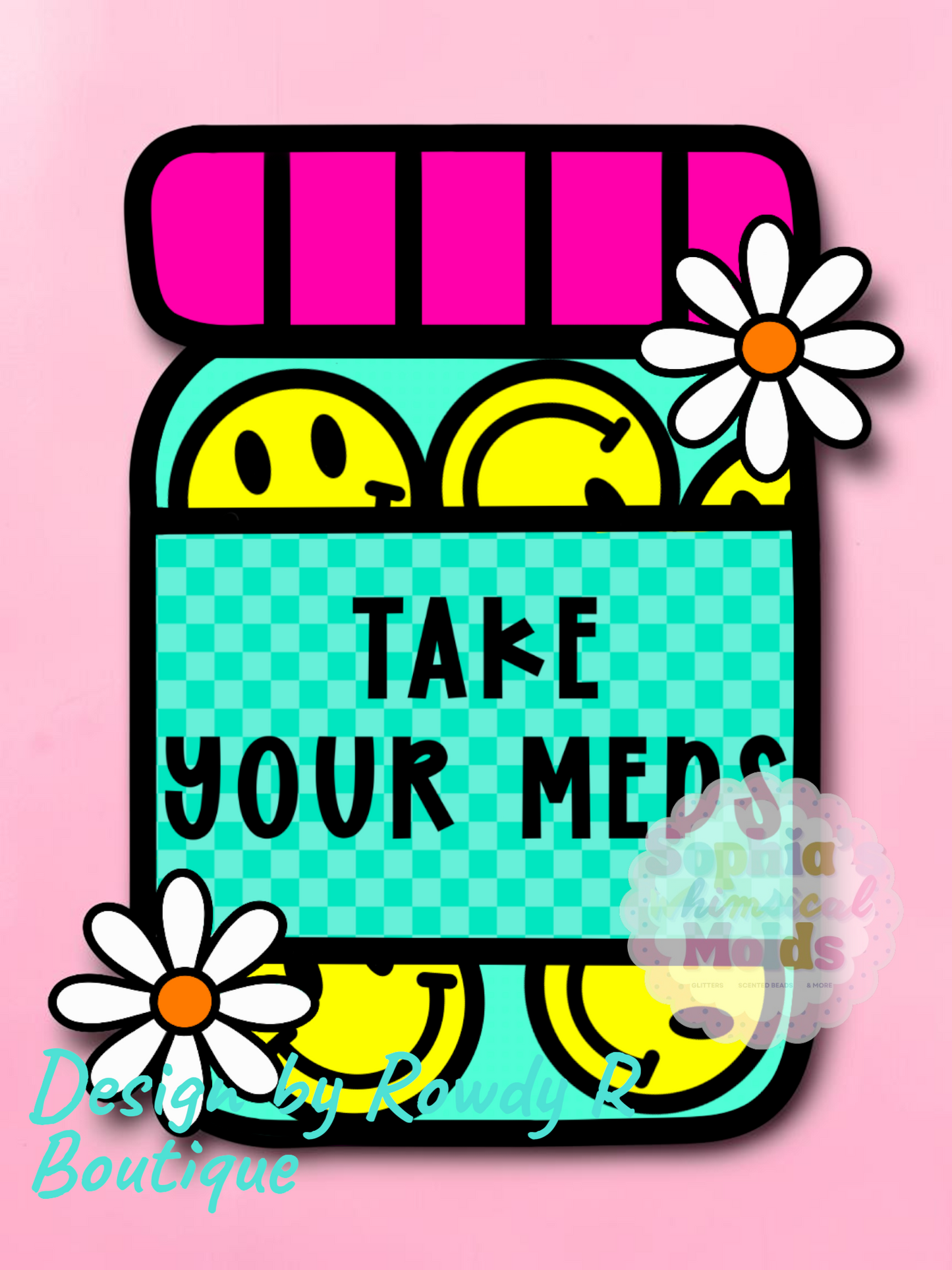 Take Your Meds Inserts - Cardstock Inserts for Silicone Mold