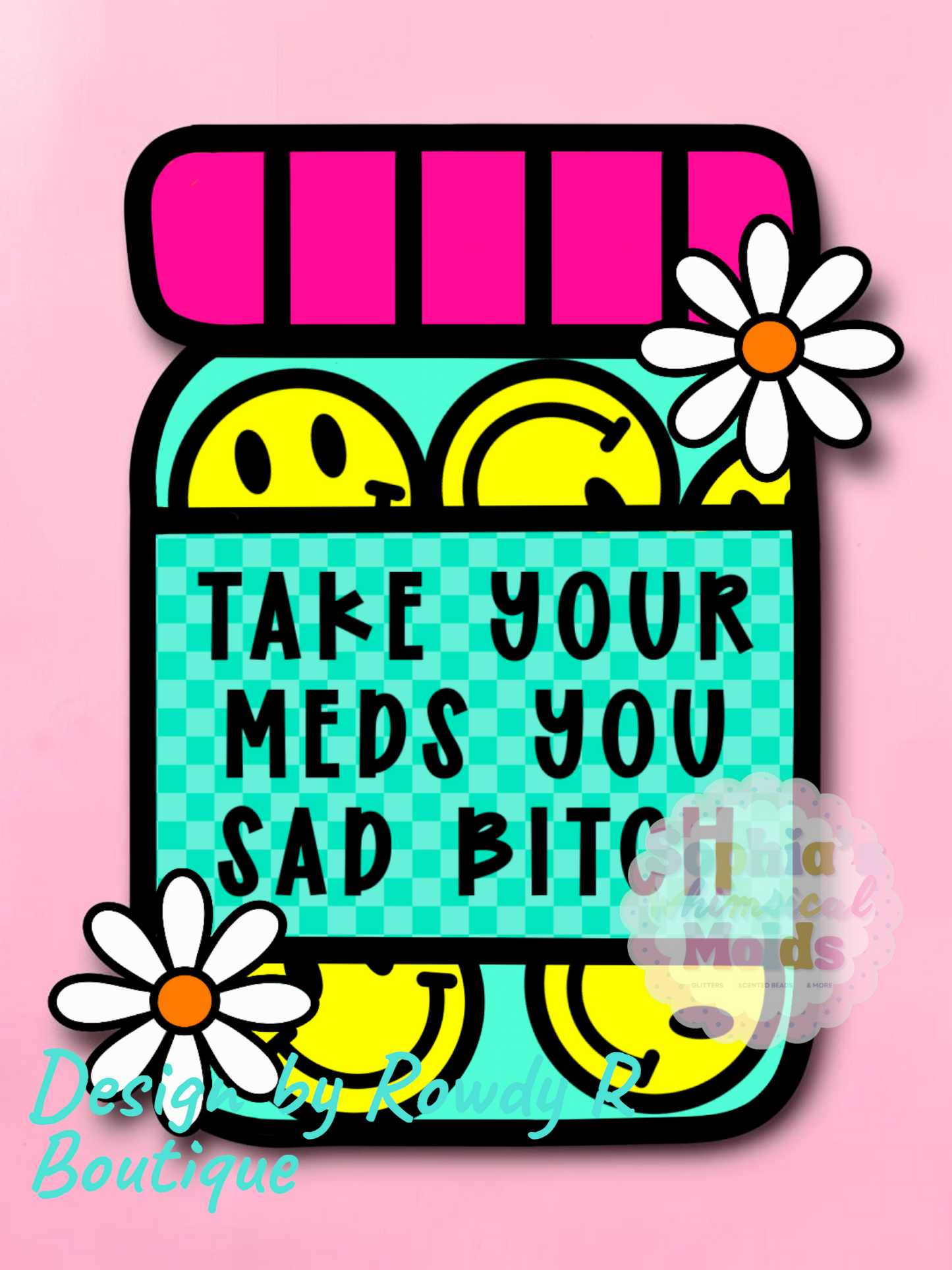 Take Your Meds Inserts - Cardstock Inserts for Silicone Mold