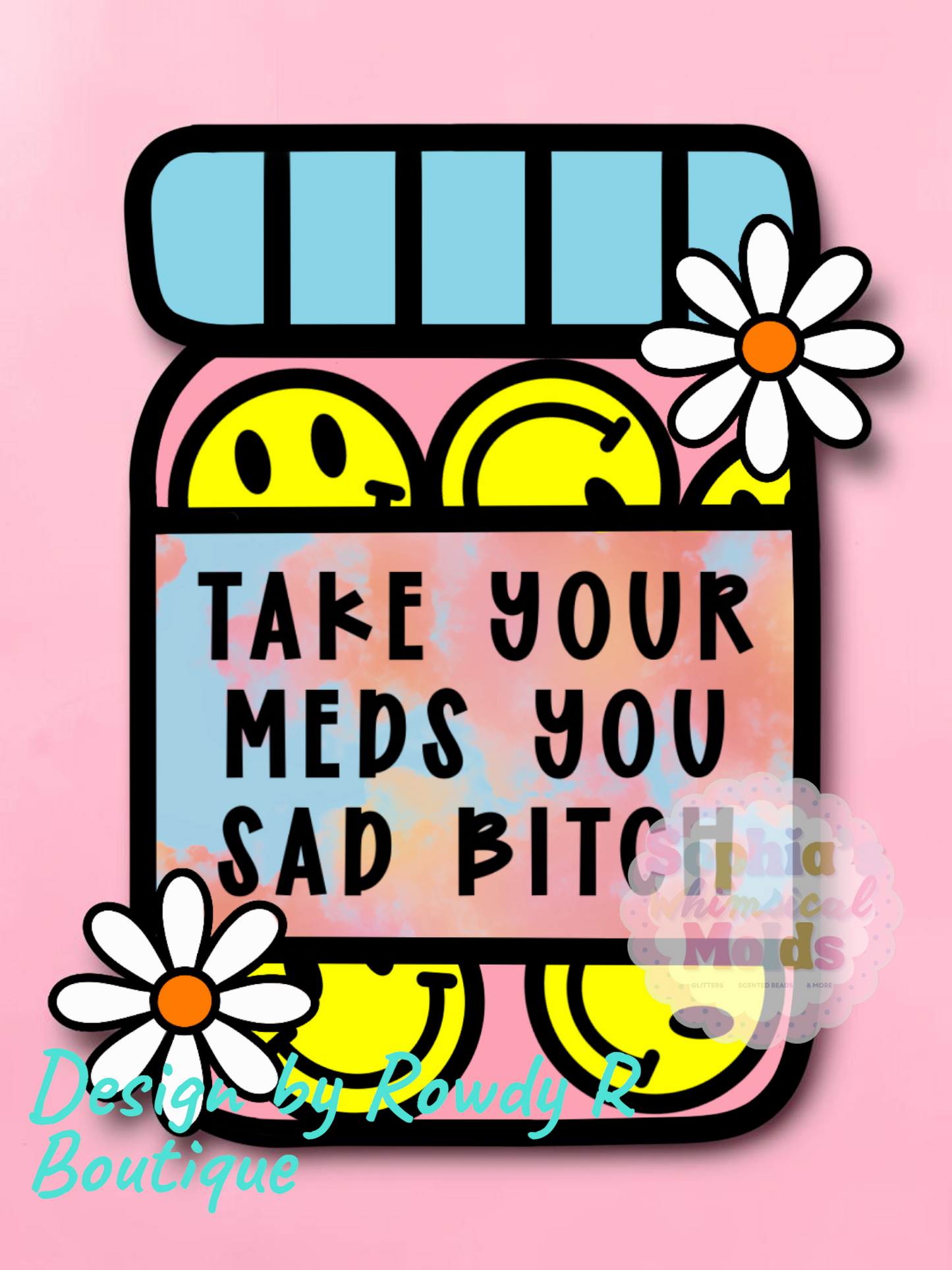 Take Your Meds Inserts - Cardstock Inserts for Silicone Mold