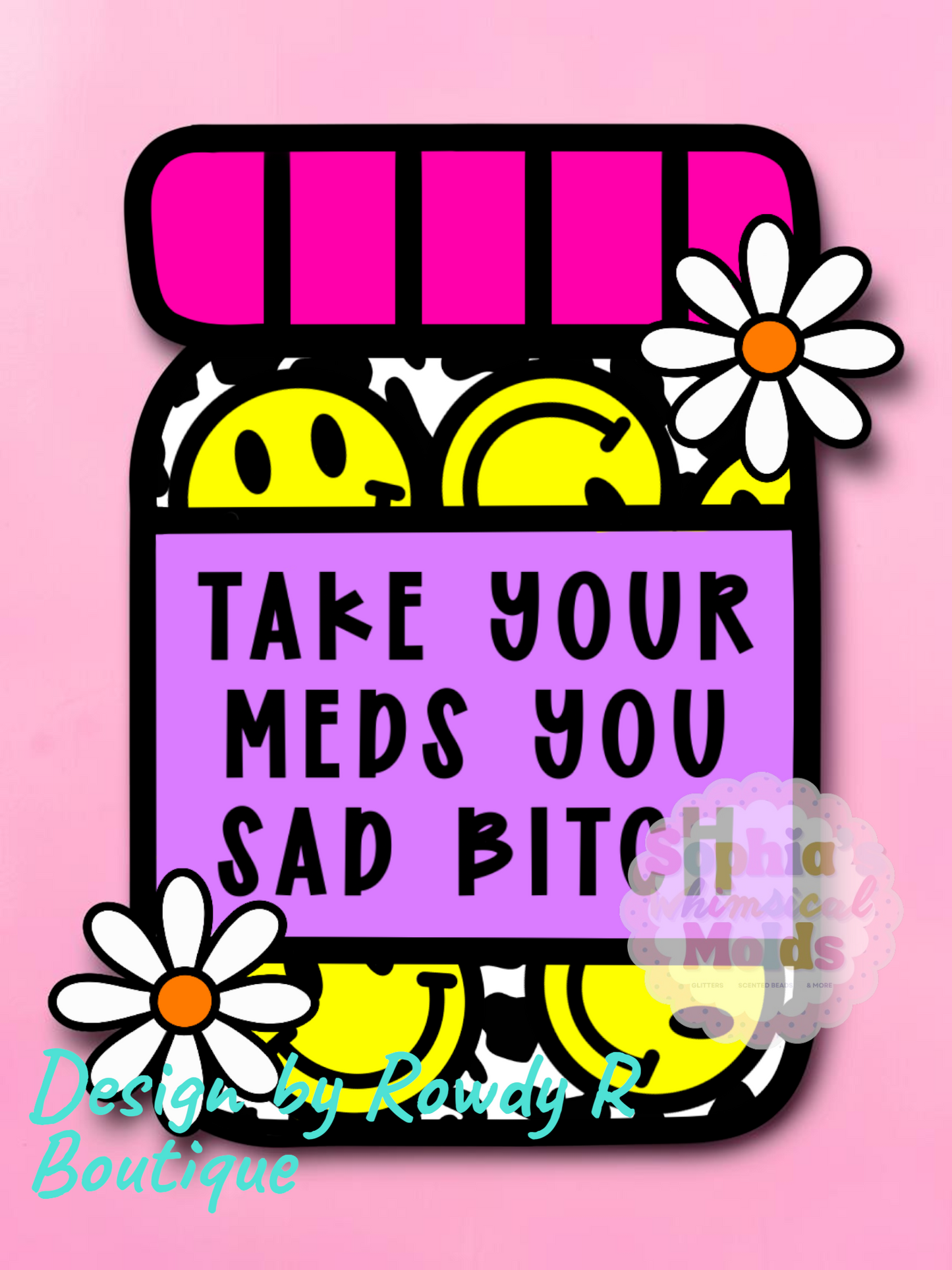 Take Your Meds Inserts - Cardstock Inserts for Silicone Mold
